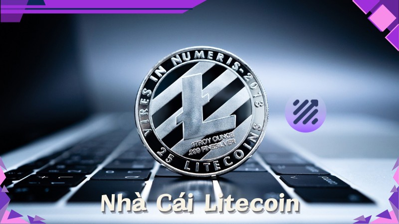 Khám phá nhà cái Litecoin – Thế giới cá cược ẩn danh 100%